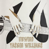 Yasmin Williams - Unwind '2018