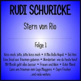 Rudi Schuricke - Stern von Rio, Folge 1 '2019