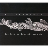 Joe Beck & John Abercrombie - Coincidence '2008