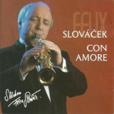 Felix Slovacek - Con amore '1998