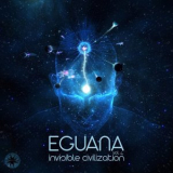 Eguana - Invisible Civilization, Vol. 4 '2020