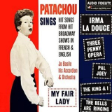 Patachou - Sings Hit Songs from Hit Broadway Shows in French & English '1960