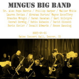 Mingus Big Band - 2023-04-06, Gates Concert Hall, Denver, CO '2023