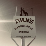 Dan Bern - Ivans Barbershop '2020