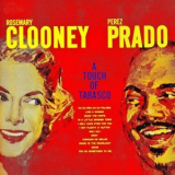 Rosemary Clooney & Perez Prado - A Touch of Tabasco! '1960