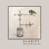 Mitch Watkins - Clarity '2019