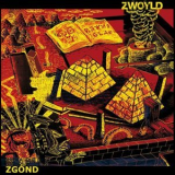 Zwoyld - Zgond '2018