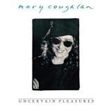 Mary Coughlan - Uncertain Pleasures '1990