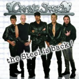 Crying Steel - The Steel Is Back '2007