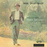 Fred Astaire - Mr. Top Hat '1957