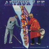 Arthur Lee - Vindicator '1972