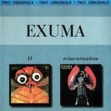 Exuma - Exuma II / Reincarnation '1970-72/2001