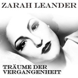 Zarah Leander - Traume der Vergangenheit '2019