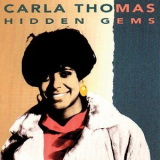 Carla Thomas - Hidden Gems '1992