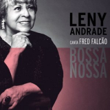 Leny Andrade - Bossa Nossa: Leny Andrade Canta Fred Falcao '2018