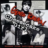 Genya Ravan - Cheesecake Girl '2012