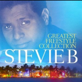 Stevie B - Greatest Freestyle Collection '2018