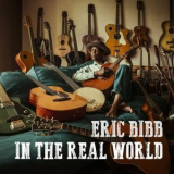 Eric Bibb - In The Real World '2024