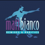 Matt Bianco - Remixes & Rarities '2022