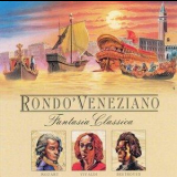 Rondo Veneziano - Fantasia Classica: Mozart-Beethoven-Vivaldi '1997