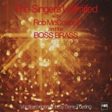 The Singers Unlimited with Rob McConnell & The Boss Brass - The Singers Unlimited with Rob McConnell & The Boss Brass '1979