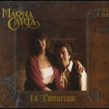 Magna Carta - In Tomorrow '2005