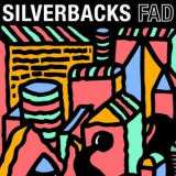 Silverbacks - Fad '2020