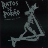Ratos De Porao - Sistemados Pelo Crucifa '2000