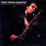 Theo Travis Quartet - Passion Dance - Live at Ronnie Scotts, July 1999 '2019