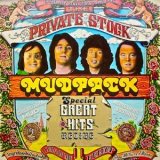 Mud - The Private Stock Mudpack: Special Great Hits Recipe '1977