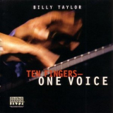 Billy Taylor - Ten Fingers, One Voice '1998