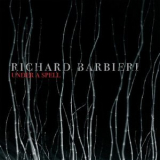 Richard Barbieri - Under a Spell '2021