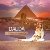 Dalida - Helwa Ya Baladi '2021