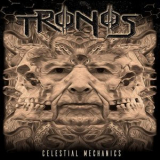 Tronos - Celestial Mechanics '2019