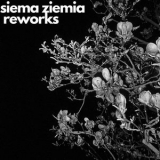 Siema Ziemia - Reworks '2021