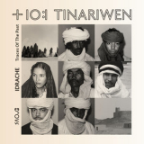 Tinariwen - Idrache (Traces Of The Past) '2024