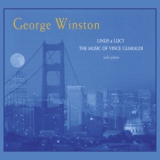 George Winston - Linus & Lucy - The Music of Vince Guaraldi '2020