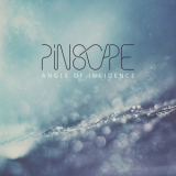 Pinscape - Angle of Incidence '2014