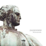 Darkwood - Weltenwende '2003