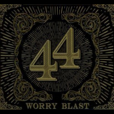 Worry Blast - .44 '2018