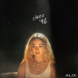 Alix - Since 96 '2018