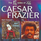 Caesar Frazier - Hail Ceasar! / 75 '1999