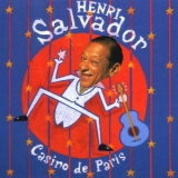 Henri Salvador - Casino De Paris '1995