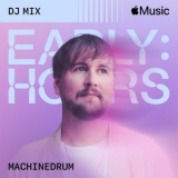 Machinedrum - Early Hours '2023