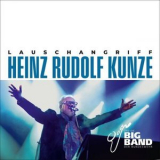 Heinz Rudolf Kunze - Lauschangriff '2024