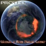 Proteo - Under a Polar Red Light '2009