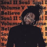 Soul II Soul - Volume V Believe '1995