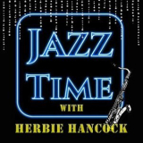 Herbie Hancock - Jazz Time with Herbie Hancock '2024