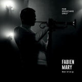 Fabien Mary - Never let me go '2024