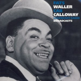 Fats Waller - Legendary Radio Broadcasts Vol. 3 '2008